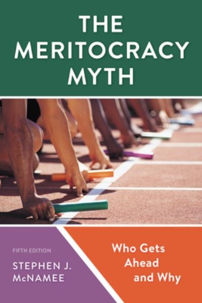 Cover for Stephen J. McNamee · Meritocracy Myth (Book) (2023)