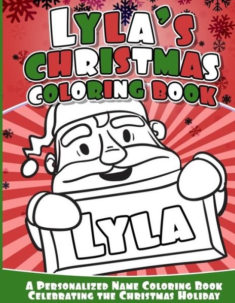 Cover for Lyla Books · Lyla's Christmas Coloring Book (Paperback Book) (2016)