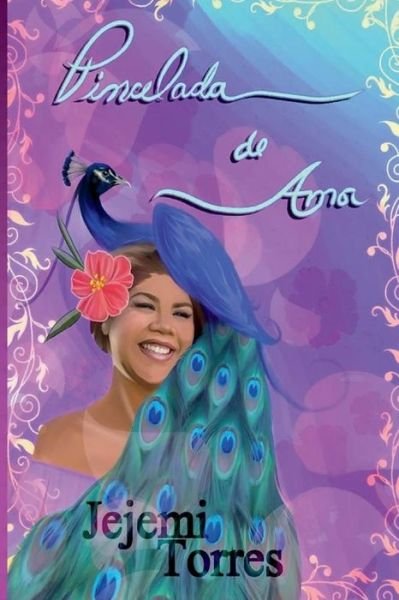 Cover for Jejemi Torres · Pincelada de Amor (Paperback Bog) (2016)
