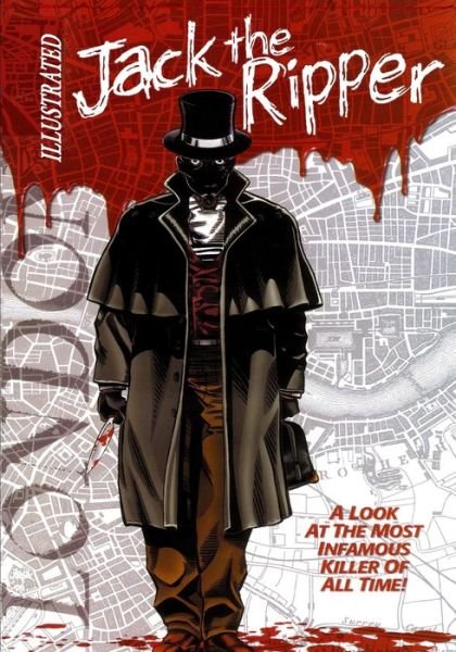 Cover for Gary Reed · Jack the Ripper Illustrated (Paperback Book) (2019)