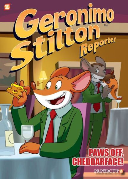 Cover for Geronimo Stilton · Geronimo Stilton Reporter Vol. 6: Paws Off, Cheddarface (Hardcover Book) (2020)