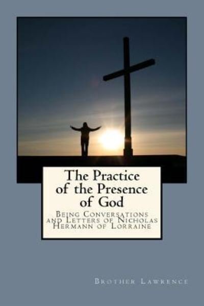 Cover for Brother Lawrence · The Practice of the Presence of God (Paperback Bog) (2017)