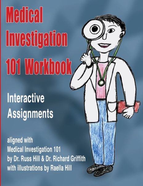 Cover for Richard Griffith · Medical Investigation 101 Workbook (Paperback Book) (2017)