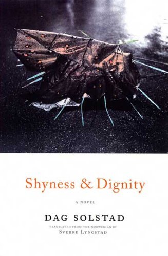 Cover for Dag Solstad · Shyness and Dignity (Paperback Book) (2006)