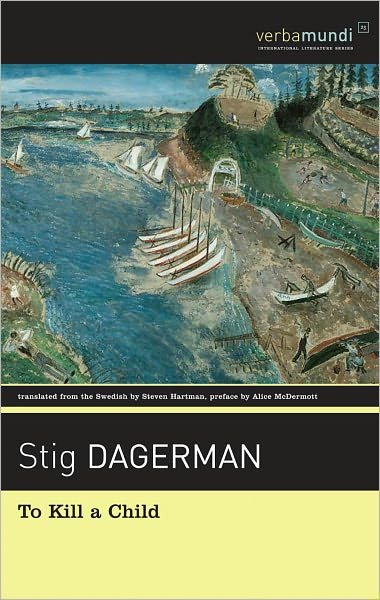 Cover for Stig Dagerman · To Kill a Child (Paperback Book) (2013)