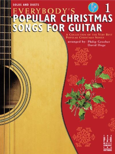 Cover for Philip Groeber · Everybody's Popular Christmas Songs For Guitar Book 1 (Sheet music) (2023)