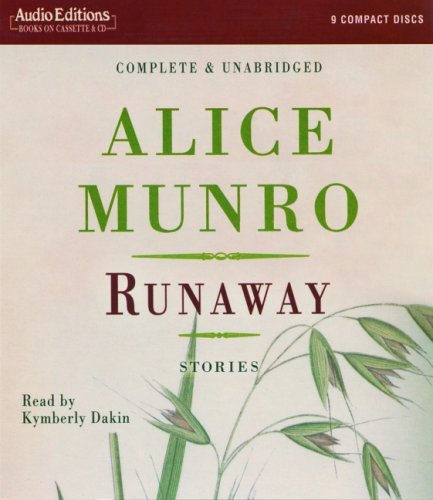 Runaway: Stories (Audio Editions) - Alice Munro - Audiolibro - AudioGO - 9781572704466 - 7 de diciembre de 2004