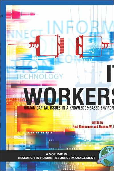 Cover for Rodger Griffeth · It Workers: Human Capital Issues in a Knowledge Based Environment (Hc) (Hardcover Book) (2006)
