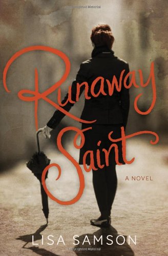 Cover for Lisa Samson · Runaway Saint (Paperback Book) (2014)