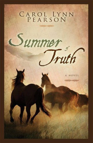 Cover for Carol Lynn Pearson · Summer of Truth (Paperback Book) (2007)