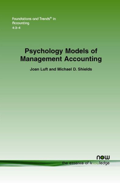 Cover for Joan Luft · Psychology Models of Management Accounting - Foundations and Trends (R) in Accounting (Paperback Book) (2010)