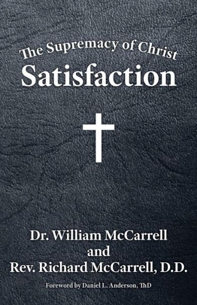 Cover for William McCarrell · The Supremacy of Christ (Paperback Book) (2017)