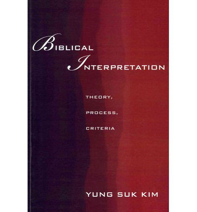 Cover for Yung Suk Kim · Biblical Interpretation (Pocketbok) (2013)