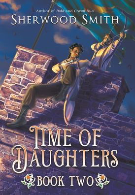 Cover for Sherwood Smith · Time of Daughters II (Hardcover Book) (2019)