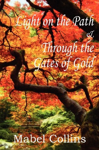 Cover for Mabel Collins · Light on the Path and Through the Gates of Gold (Paperback Bog) (2012)