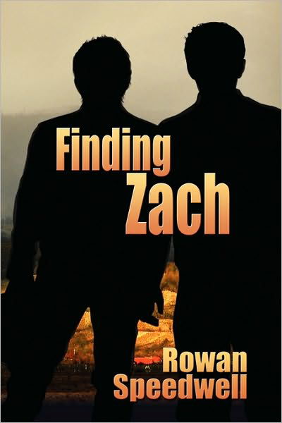 Cover for Rowan Speedwell · Finding Zach (Pocketbok) [New edition] (2010)