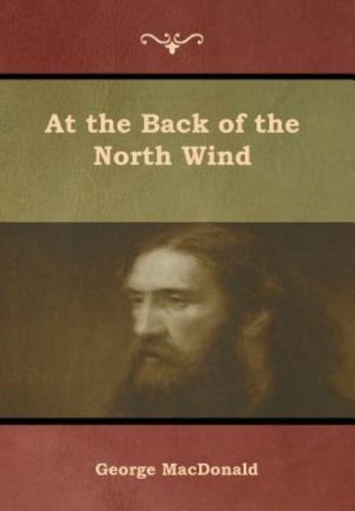 Cover for George MacDonald · At the Back of the North Wind (Hardcover Book) (2019)