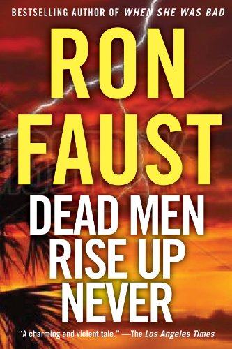 Cover for Ron Faust · Dead men Rise Up Never (Paperback Book) (2014)