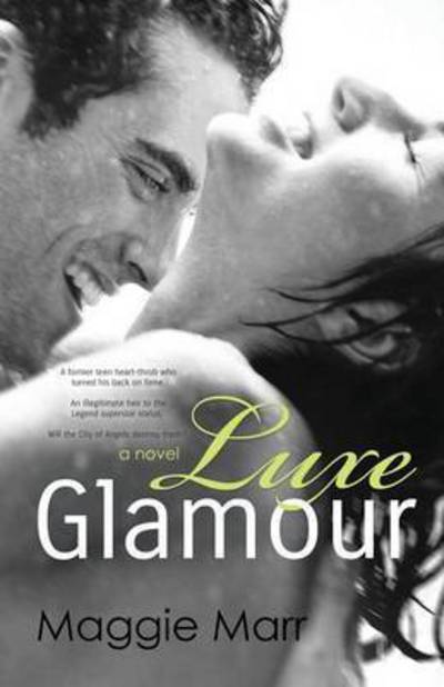 Cover for Maggie Marr · Luxe Glamour (Paperback Book) (2015)