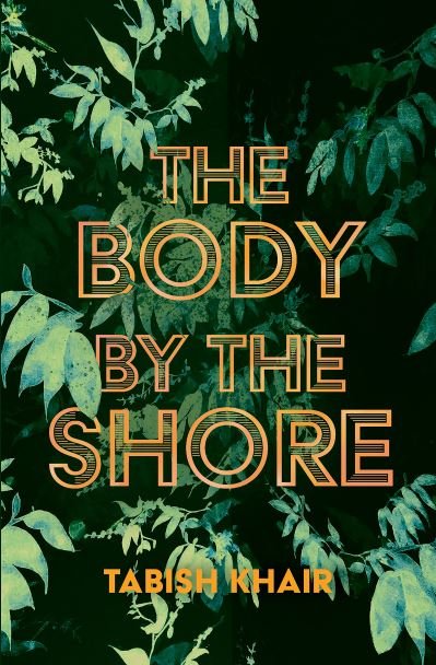 Cover for Tabish Khair · The Body by the Shore (Taschenbuch) (2022)