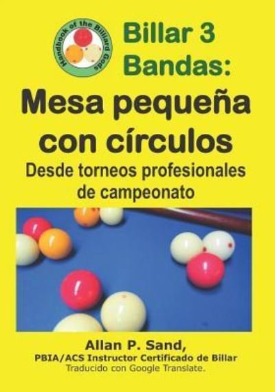 Cover for Allan P Sand · Billar 3 Bandas - Mesa Peque a Con C rculos (Pocketbok) (2019)