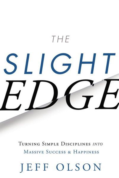 Cover for Jeff Olson · Slight Edge (Innbunden bok) (2013)