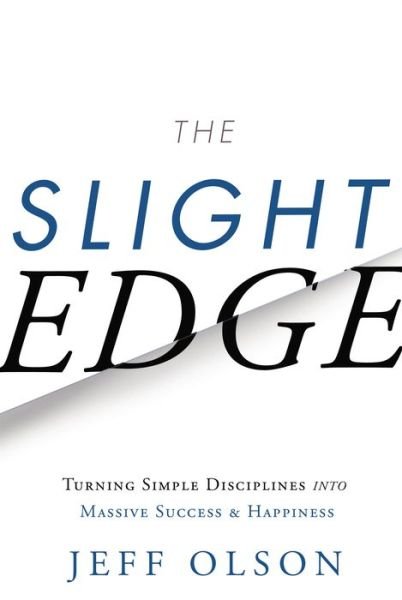 Cover for Jeff Olson · Slight Edge (Gebundenes Buch) (2013)