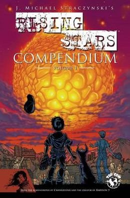Cover for J. Michael Straczynski · Rising Stars Compendium (Taschenbuch) (2015)