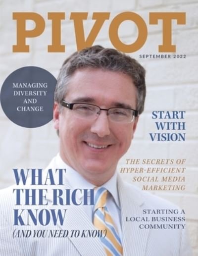 PIVOT Magazine Issue 3 - Jason Miller - Bücher - JETLAUNCH - 9781641848466 - 29. August 2022