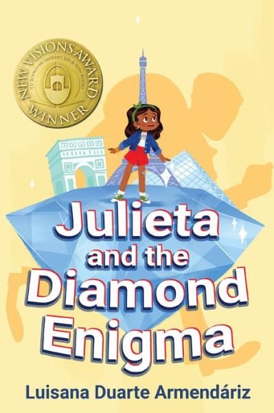 Cover for Luisana Duarte Armendariz · Julieta and the Diamond Enigma (Book) (2020)
