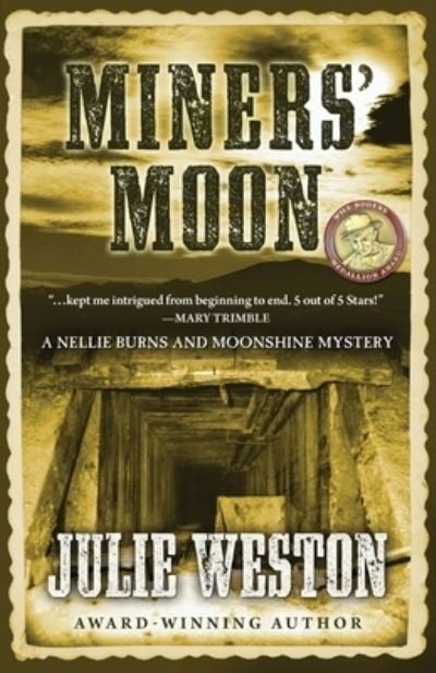 Cover for Julie Weston · Miners' Moon (Book) (2022)