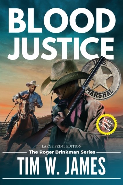Cover for Tim W James · Blood Justice (Large Print) (Paperback Book) (2022)