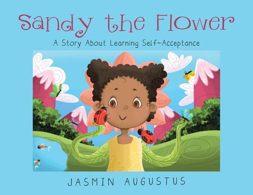 Cover for Augustus Jasmin · Sandy the Flower (Paperback Book) (2022)