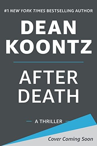Cover for Dean Koontz · After Death (Hardcover Book) (2023)