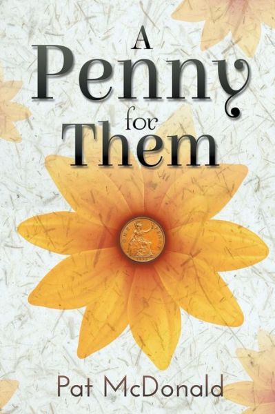 Cover for Pat McDonald · A Penny for Them (Paperback Book) (2016)