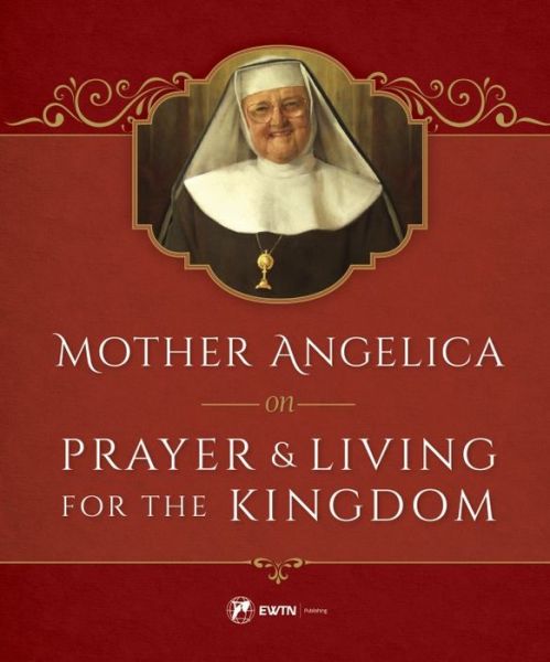 Cover for M · Mother Angelica on Prayer (Inbunden Bok) (2017)