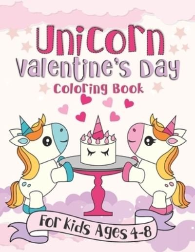 Cover for Pink Crayon Coloring · Unicorn Valentine's Day Coloring Book (Paperback Bog) (2019)