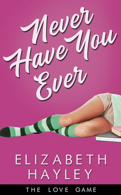 Cover for Elizabeth Hayley · Never Have You Ever (CD) (2020)