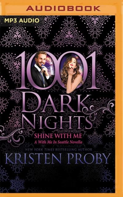 Cover for Kristen Proby · Shine with Me (CD) (2021)