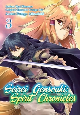 Cover for Yuri Shibamura · Seirei Gensouki: Spirit Chronicles (Manga): Volume 3 - Seirei Gensouki: Spirit Chronicles (Manga) (Taschenbuch) (2023)