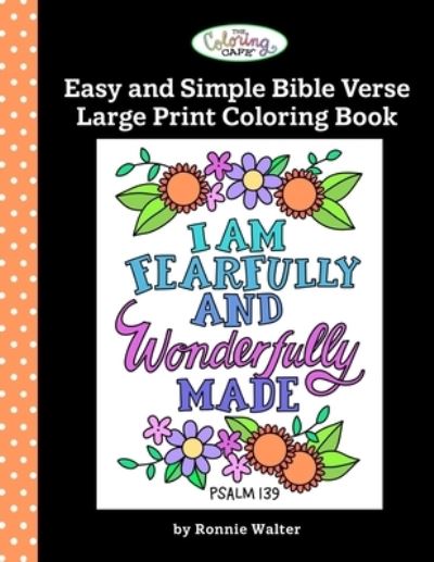 Cover for Ronnie Walter · Coloring Cafe-Easy and Simple Bible Verse Large Print Coloring Book (Book) (2021)