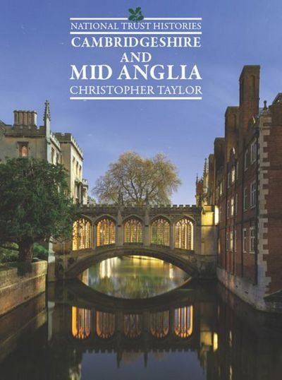 Cover for Taylor, Fellow Christopher (National Institute of Economic and Social Research UK) · Cambridgeshire &amp; Mid Anglia (Paperback Book) (2016)