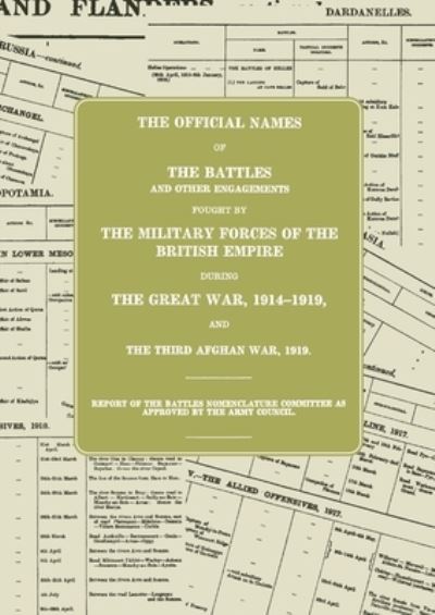 Cover for Battles Nomenclature Committee · The Great War: Battles Nomenclature Committee Report (Paperback Book) (2021)