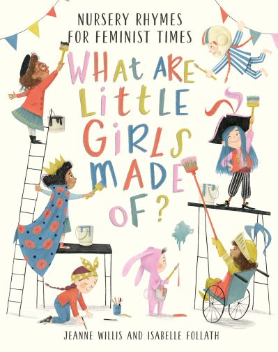 Cover for Jeanne Willis · What Are Little Girls Made of? (Hardcover bog) (2020)