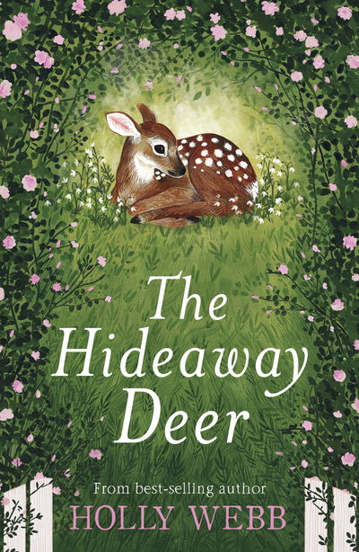 Cover for Holly Webb · The Hideaway Deer (Taschenbuch) (2019)