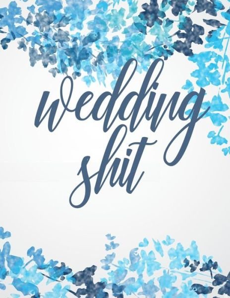 Cover for Wedding Squad · Wedding Shit (Paperback Book) (2019)