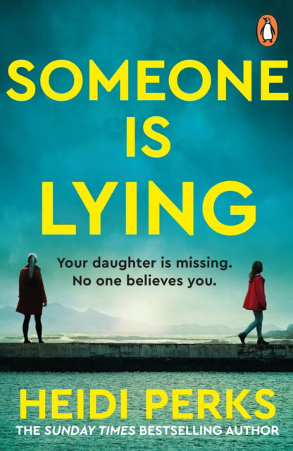 Cover for Heidi Perks · Someone is Lying (Taschenbuch) (2025)