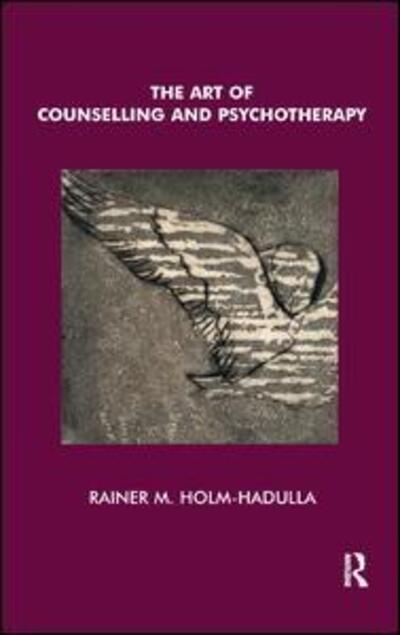 Cover for Rainer Matthias Holm-Hadulla · The Art of Counselling and Psychotherapy (Paperback Book) (2004)