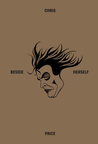 Cover for Chris Price · Beside Herself (Pocketbok) (2016)