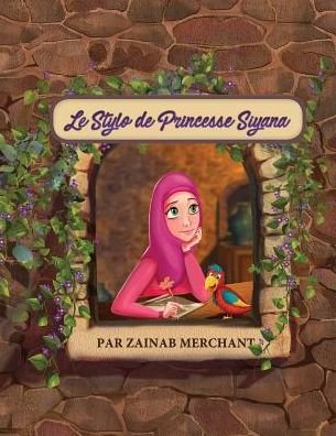 Cover for Merchant Zainab · Le Stylo de Princesse Siyana (Pocketbok) (2017)